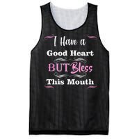 I Have A Good Heart But Bless This Mouth1 Mesh Reversible Basketball Jersey Tank