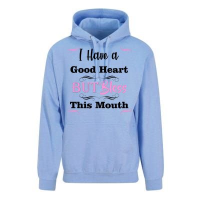 I Have A Good Heart But Bless This Mouth1 Unisex Surf Hoodie