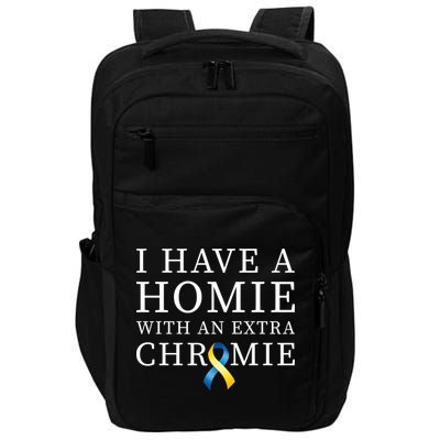 I Have A Homie With An Extra Chromie Impact Tech Backpack
