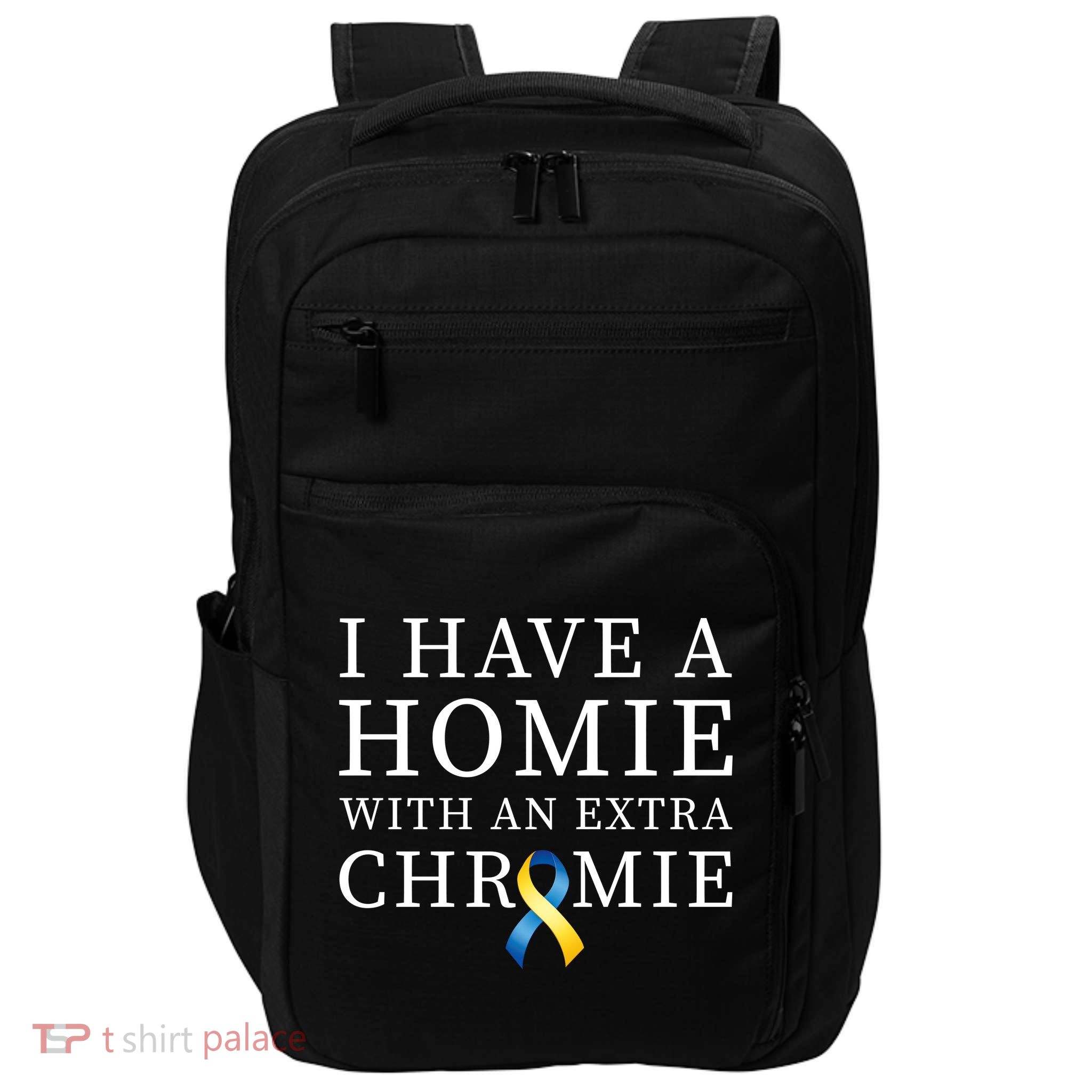 I Have A Homie With An Extra Chromie Impact Tech Backpack