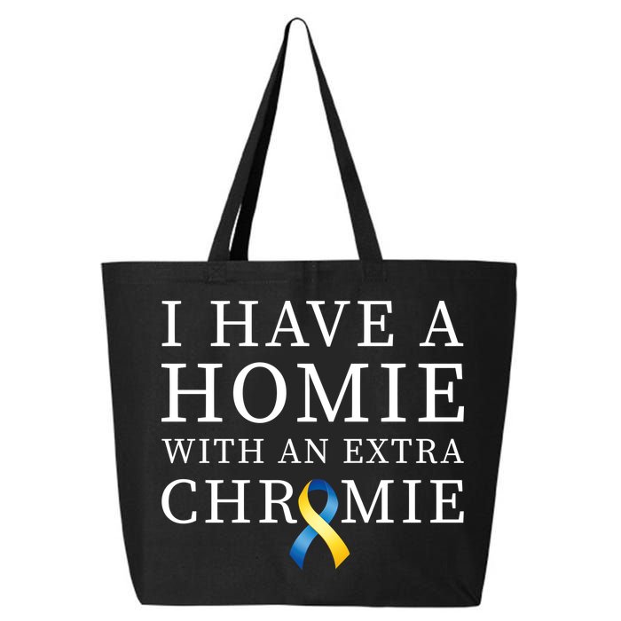 I Have A Homie With An Extra Chromie 25L Jumbo Tote
