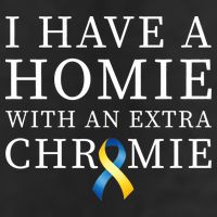 I Have A Homie With An Extra Chromie Hat