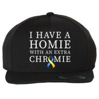 I Have A Homie With An Extra Chromie Wool Snapback Cap