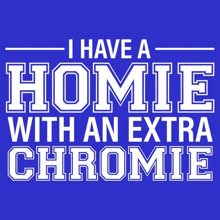 I Have A Homie With An Extra Chromie Down Syndrome 16 in Basic Backpack