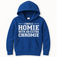 I Have A Homie With An Extra Chromie Down Syndrome Kids Hoodie