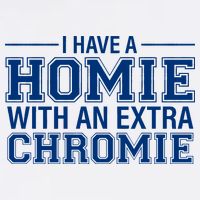I Have A Homie With An Extra Chromie Down Syndrome Garment-Dyed Sweatshirt
