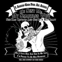 I Have A My Smartass Tattooed Wife  Flat Bill Trucker Hat