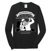 I Have A My Smartass Tattooed Wife  Tall Long Sleeve T-Shirt