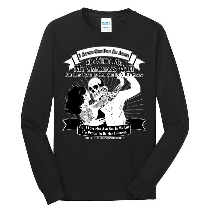 I Have A My Smartass Tattooed Wife  Tall Long Sleeve T-Shirt