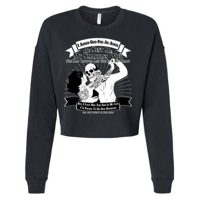 I Have A My Smartass Tattooed Wife  Cropped Pullover Crew