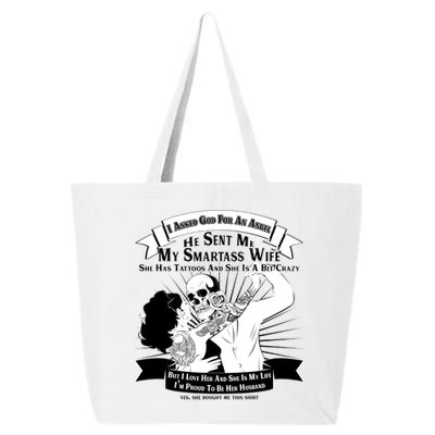 I Have A My Smartass Tattooed Wife  25L Jumbo Tote