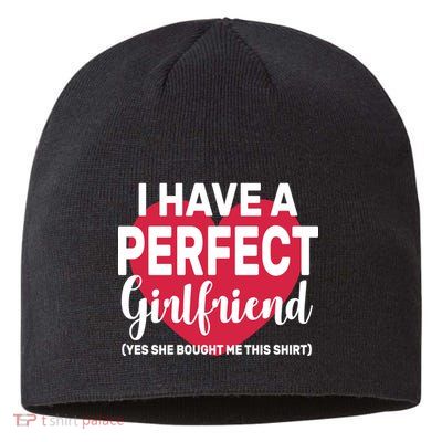 I Have A Perfect Girlfriend Yes She Bought Me This Sustainable Beanie