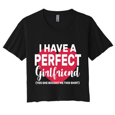 I Have A Perfect Girlfriend Yes She Bought Me This Crop Top