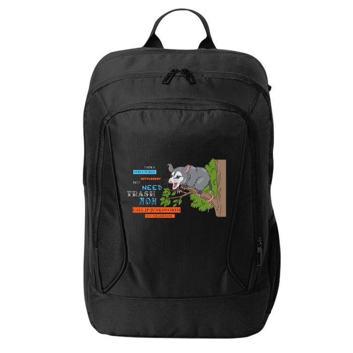 I Have A Structured Settlement Need Trash Now Funny City Backpack