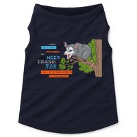I Have A Structured Settlement Need Trash Now Funny Doggie Tank