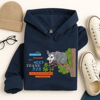 I Have A Structured Settlement Need Trash Now Funny Hoodie