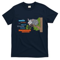 I Have A Structured Settlement Need Trash Now Funny T-Shirt