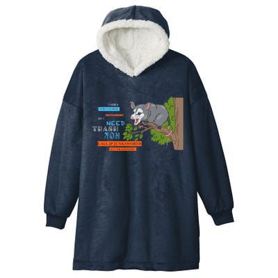 I Have A Structured Settlement Need Trash Now Funny Hooded Wearable Blanket
