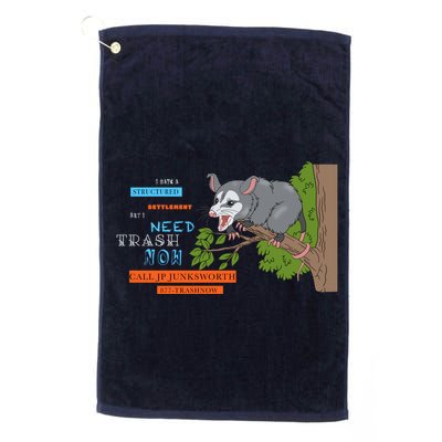 I Have A Structured Settlement Need Trash Now Funny Golf Towel