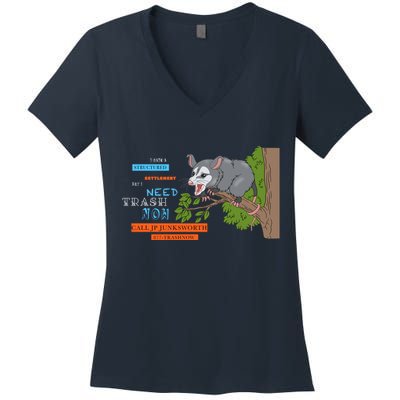 I Have A Structured Settlement Need Trash Now Funny Women's V-Neck T-Shirt
