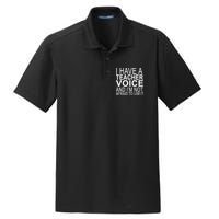 I Have A Teacher Voice And I'm Not Afraid To Use It Dry Zone Grid Polo