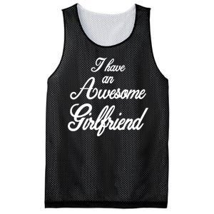 I Have An Awesome Girlfriend Mesh Reversible Basketball Jersey Tank