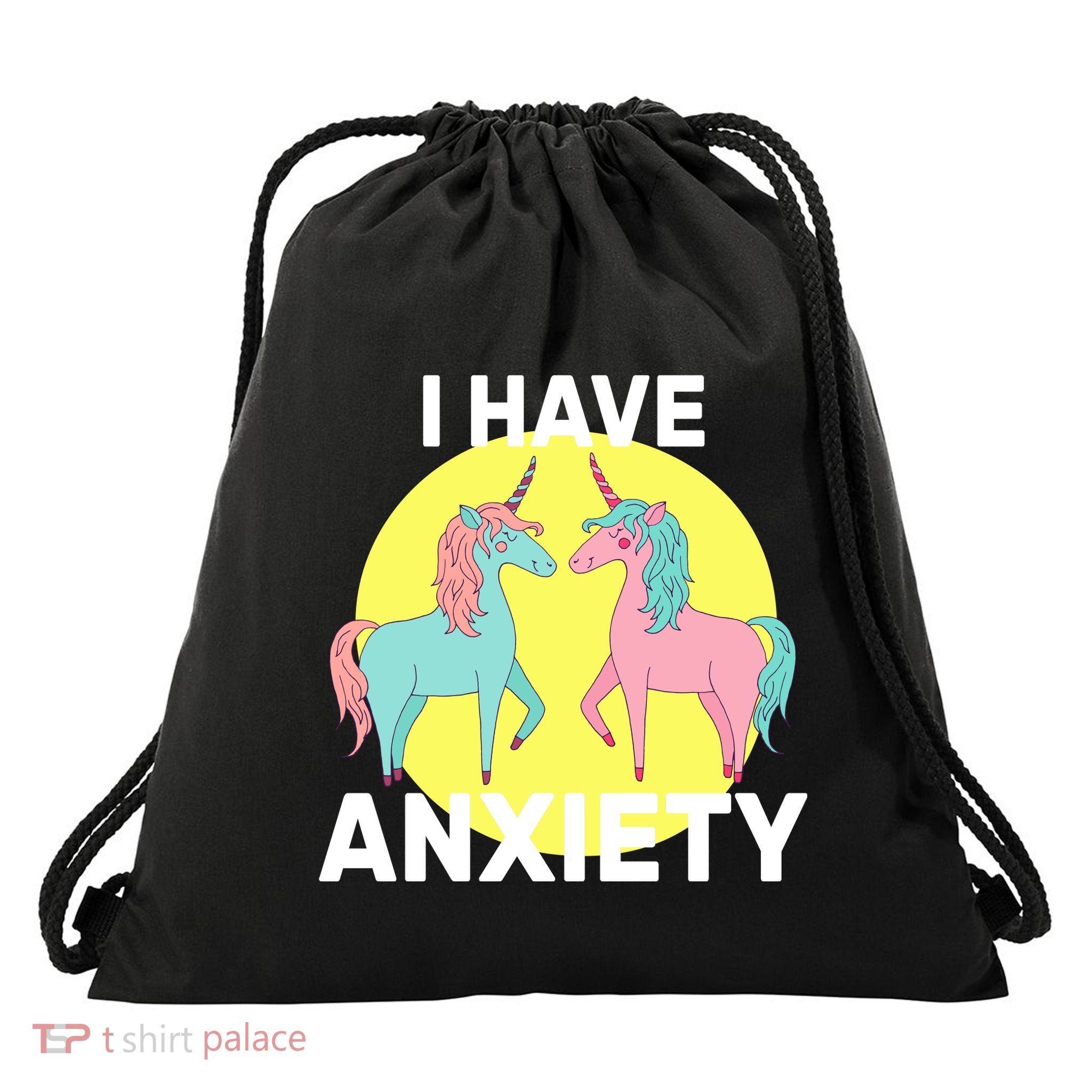 I Have Anxiety Unicorn Drawstring Bag
