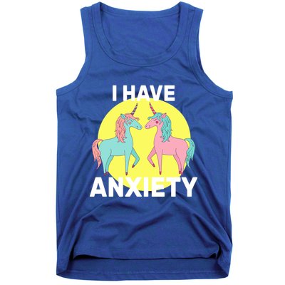 I Have Anxiety Unicorn Tank Top