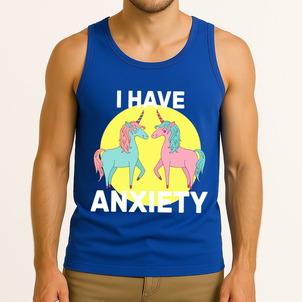 I Have Anxiety Unicorn Tank Top
