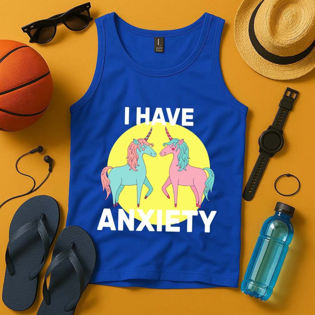 I Have Anxiety Unicorn Tank Top