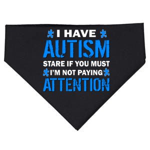 I Have Autism Stare If You Must I'm Not Paying Attention USA-Made Doggie Bandana