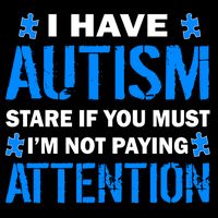 I Have Autism Stare If You Must I'm Not Paying Attention Daily Commute Backpack