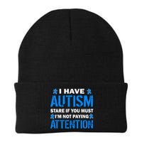I Have Autism Stare If You Must I'm Not Paying Attention Beanie