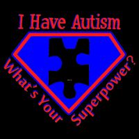 I Have Autism What's Your Super Power Baby Bodysuit