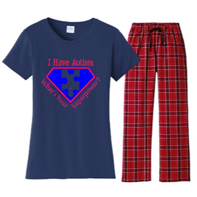 I Have Autism What's Your Super Power Women's Flannel Pajama Set