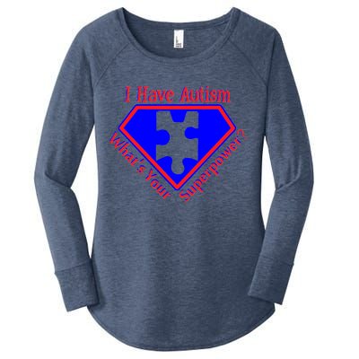 I Have Autism What's Your Super Power Women's Perfect Tri Tunic Long Sleeve Shirt