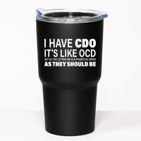 I Have CDO Its Like OCD But In Alphabetical Order Tumbler