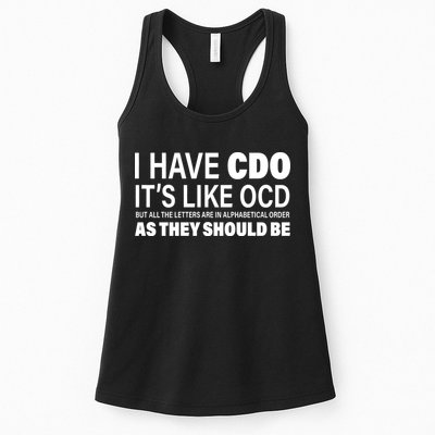 I Have CDO Its Like OCD But In Alphabetical Order Womens Tank Top