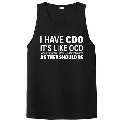 I Have CDO Its Like OCD But In Alphabetical Order PosiCharge Competitor Tank