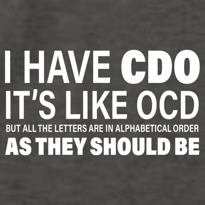I Have CDO Its Like OCD But In Alphabetical Order Vector Backpack