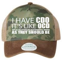 I Have CDO It's Like OCD Funny Sarcastic Legacy Tie Dye Trucker Hat