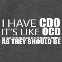 I Have CDO It's Like OCD Funny Sarcastic Vector Backpack