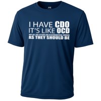 I Have CDO It's Like OCD Funny Sarcastic Performance Shirt