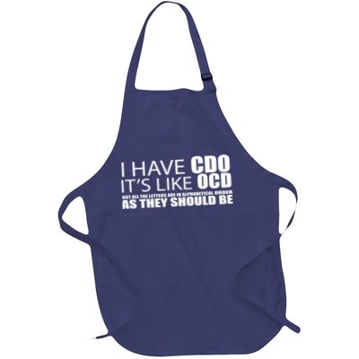 I Have CDO It's Like OCD Funny Sarcastic Apron