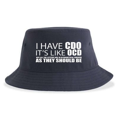 I Have CDO It's Like OCD Funny Sarcastic Sustainable Bucket Hat