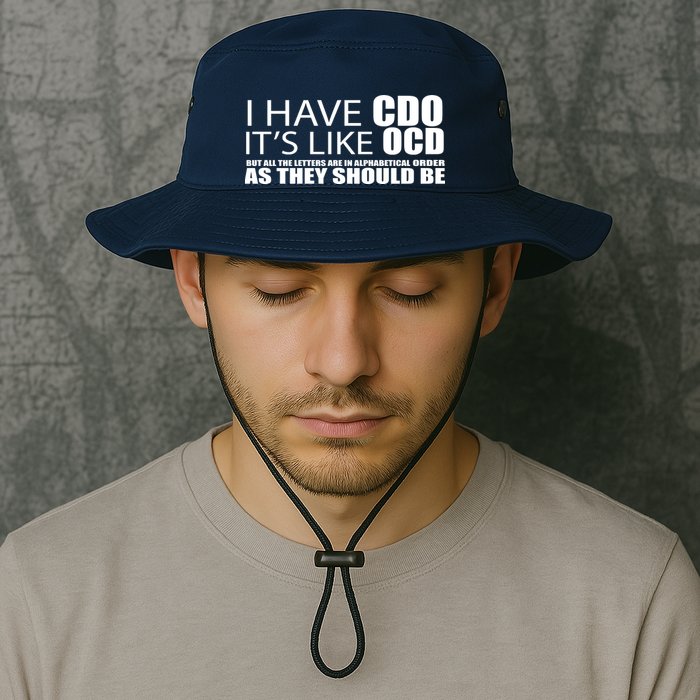I Have CDO It's Like OCD Funny Sarcastic Bucket Hat