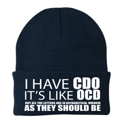 I Have CDO It's Like OCD Funny Sarcastic Beanie