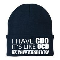 I Have CDO It's Like OCD Funny Sarcastic Beanie