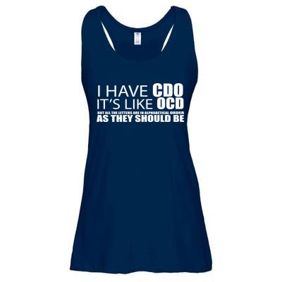 I Have CDO It's Like OCD Funny Sarcastic Ladies Essential Flowy Tank