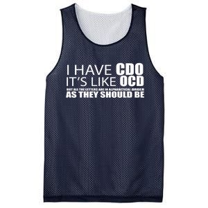 I Have CDO It's Like OCD Funny Sarcastic Mesh Reversible Basketball Jersey Tank